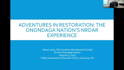 Thumbnail for entry Adventures in Restoration: Case Studies from Native Nations in the Region