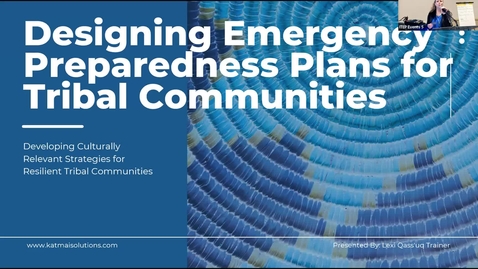 Thumbnail for Designing Emergency Preparedness Plans for Tribal Communities
