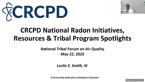 Thumbnail for Conference of Radiation Control Program Directors (CRCPD) Inc. National Radon Initiative Resources &amp; Tribal Radon Program Spotlights