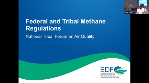 Thumbnail for entry Federal and Tribal Methane Regulations