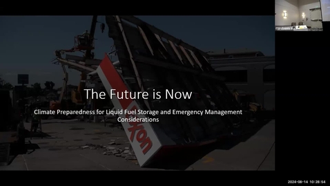 Thumbnail for The Future is Now - Climate Preparedness for Liquid Fuel Storage &amp; Emergency Management Considerations