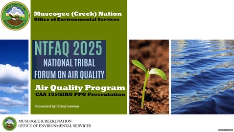 Thumbnail for An Overview of Two Tribal Air Programs from Region 6