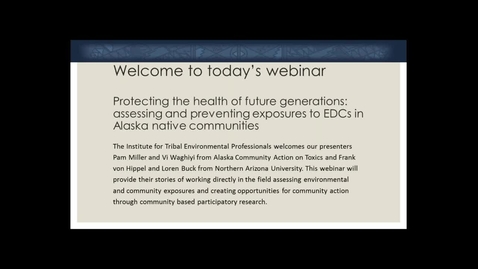 Thumbnail for Assessing and Preventing Exposures to Endocrine Disrupting Chemicals in Alaska Native Communities on St. Lawrence Island