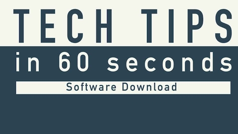 Thumbnail for Tech Tip - NAU Software Download