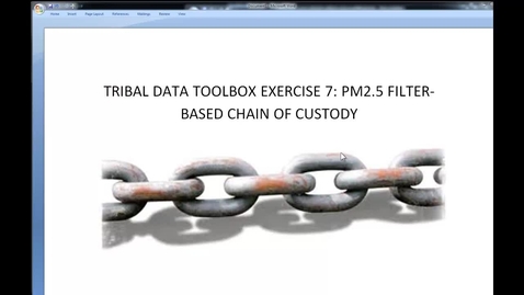 Thumbnail for entry Toolbox 2.1_ PM2.5 Filter Chain of Custody Records