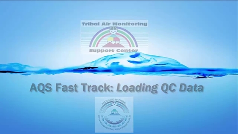 Thumbnail for AQS Fast Track_ Loading QC Data