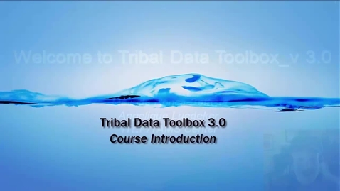 Thumbnail for entry Tribal Data Toolbox 3.0 - 1A_ Introduction