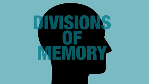 Thumbnail for entry UC 199 Part 1: Divisions of Memory