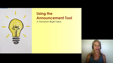 Thumbnail for l Hampton Bright Idea: Using the Announcement Tool with examples