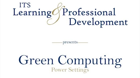 Thumbnail for entry Green PC Power Settings