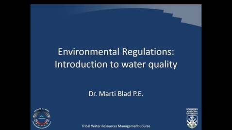 Thumbnail for entry Introduction to Clean Water Act and Safe Drinking Water Act