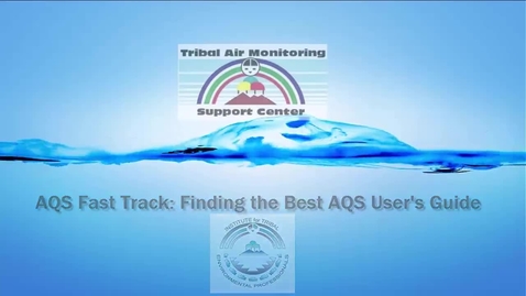 Thumbnail for entry AQS Fast Track_ Accessing the Best User’s Guide