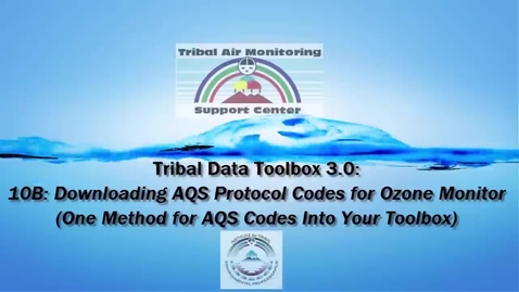 Thumbnail for Tribal Data Toolbox 3.0 – 10B_ AMP500 AQS Report t
