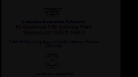 Thumbnail for 13B EI Advanced: Entering Point Sources Into TEISS