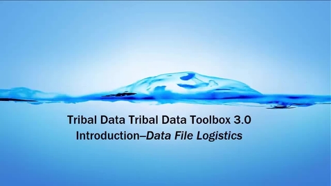 Thumbnail for Tribal Data Toolbox 3.0 - 1C_ Introduction-Data Fi