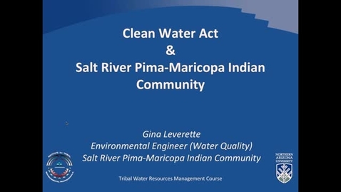 Thumbnail for entry Clean Water Act and Salt River Pima-Maricopa Indian Community