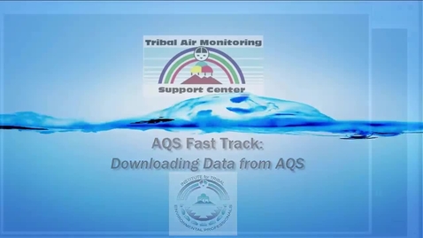 Thumbnail for entry AQS Fast Track_ Downloading AQS Data