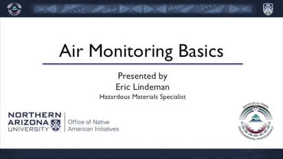 Air Monitoring Basics As Part Of The 8 Hour Hazwoper Refresher Training Northern Arizona University