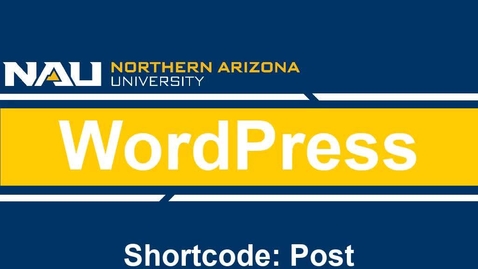Thumbnail for entry WordPress Shortcode: Posts