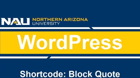 Thumbnail for entry WordPress Shortcode: Block Quote