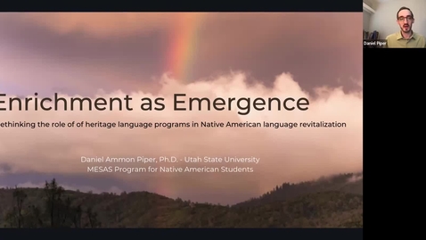 Thumbnail for entry  Daniel Piper Rethinking the Role of Heritage Language Programs in Native American Language Revitalization Daniel Piper