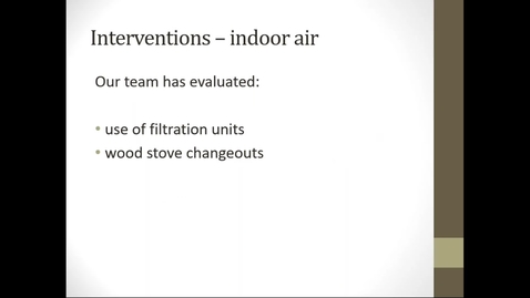 Thumbnail for entry 1.2 Overview of Residential Wood Smoke and Interventions (Part 2 Interventions) - Tony Ward