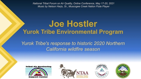 Thumbnail for entry Yurok Tribe's response to historic 2020 Northern California wildfire season
