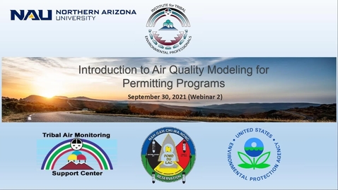 Thumbnail for Webinar 2:Introduction to Air Quality Modeling for Permitting Programs