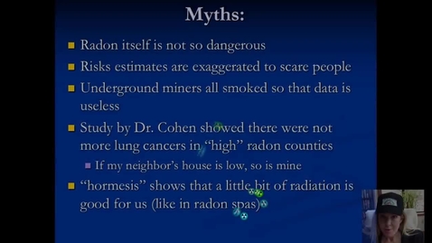 Thumbnail for entry Myths of Radon Debunked