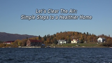 Thumbnail for ANTHC Indoor Air Quality in Alaska Homes