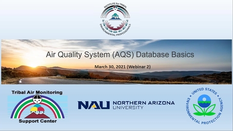 Thumbnail for entry Air Quality System Database Basics Webinar 2