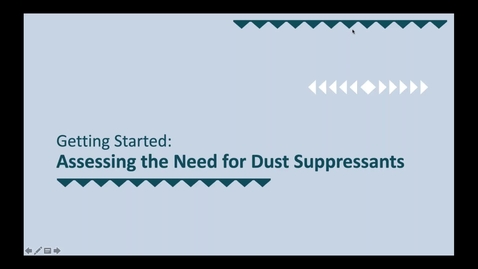 Thumbnail for entry 2.1 Kayla Krauss- Assessing the need for Dust Suppressants