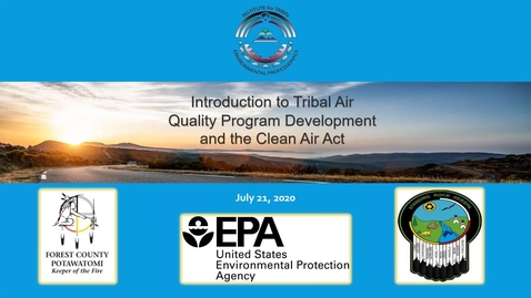 Thumbnail for entry Introduction to Tribal Air Quality Program Development and the Clean Air Act