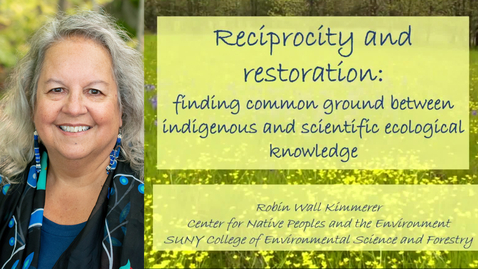 Thumbnail for Dr. Robin Wall Kimmerer, Keynote Speaker at the 2020 Tribal Lands and Environment Forum