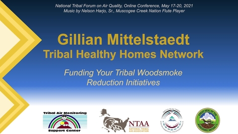 Thumbnail for entry Funding Your Tribal Woodsmoke Reduction Initiatives