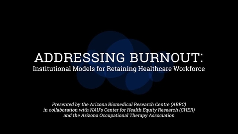 Thumbnail for entry ABRC Feb 24 Addressing Burnout