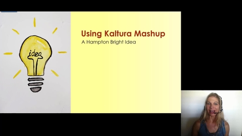 Thumbnail for entry Hampton Bright Idea: Kaltura Mashup