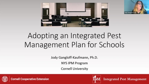 Thumbnail for entry Jody Gangloff-Kaufmann - Adopting an Integrated Pest Management Plan for Schools: Management Strategies