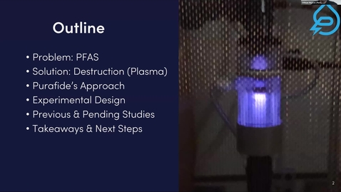 Thumbnail for Tribal PFAS Working Group Meeting - Featured Presentation &quot;Plasma's Place in the Water World&quot;
