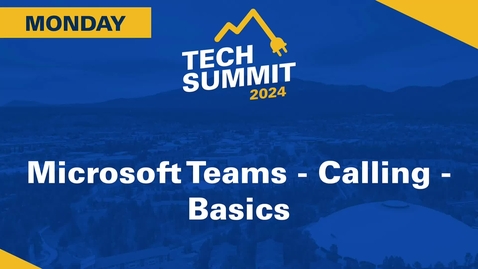 Thumbnail for entry Microsoft Teams: Calling Basics