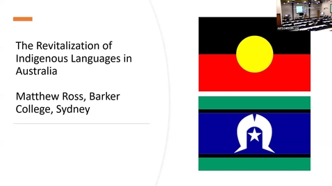 Thumbnail for entry The Revitalization of Indigenous Languages in Australia: A High School Program for Teaching the Language and Culture of the Darug People  Matthew Ross