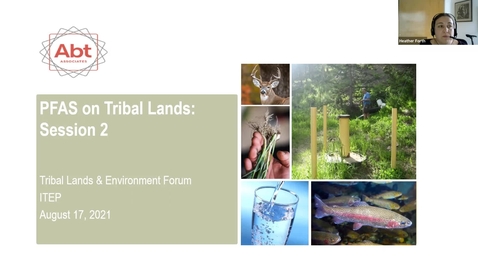 Thumbnail for entry PFAS on Tribal Lands: Part 2