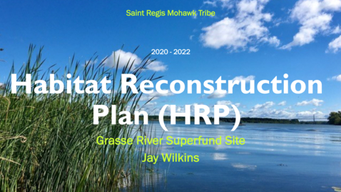 Thumbnail for Session10b_GRHabitatReconstructionPlan_Wilkins.