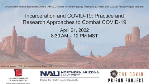 Thumbnail for entry ABRC 2022 - Incarceration and COVID-19