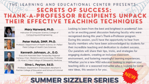 Thumbnail for Secrets of Success: Thank-a-Professor Recipients Unpack Their Effective Teaching Techniques-Panel #2