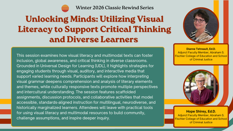Thumbnail for Unlocking Minds: Utilizing Visual Literacy to Support Critical Thinking and Diverse Learners