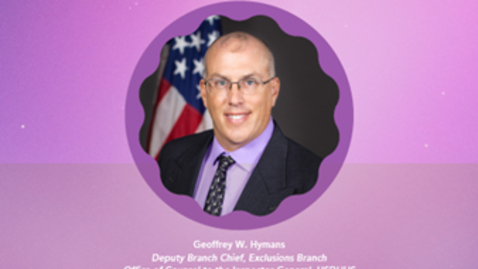 Thumbnail for 2023.08.17 Health care fraud and abusive billing: How not to end up in handcuffs, bankrupted by fines, or excluded from the federal healthcare programs!