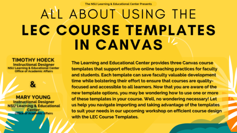 Thumbnail for 2023-08-10 All About Using LEC Course Templates in Canvas