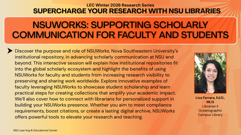 Thumbnail for NSUWorks: Supporting Scholarly Communication for Faculty and Students