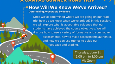 Thumbnail for Determining Acceptable Evidence (Canvas Summer Road Trip Series)